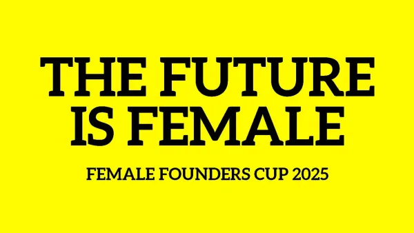 Female Founders Cup 2025